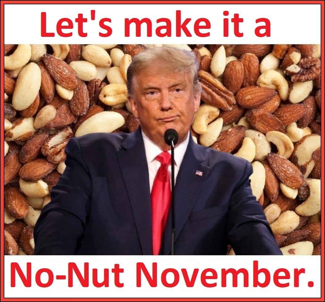 Let's make it a No-Nut November.