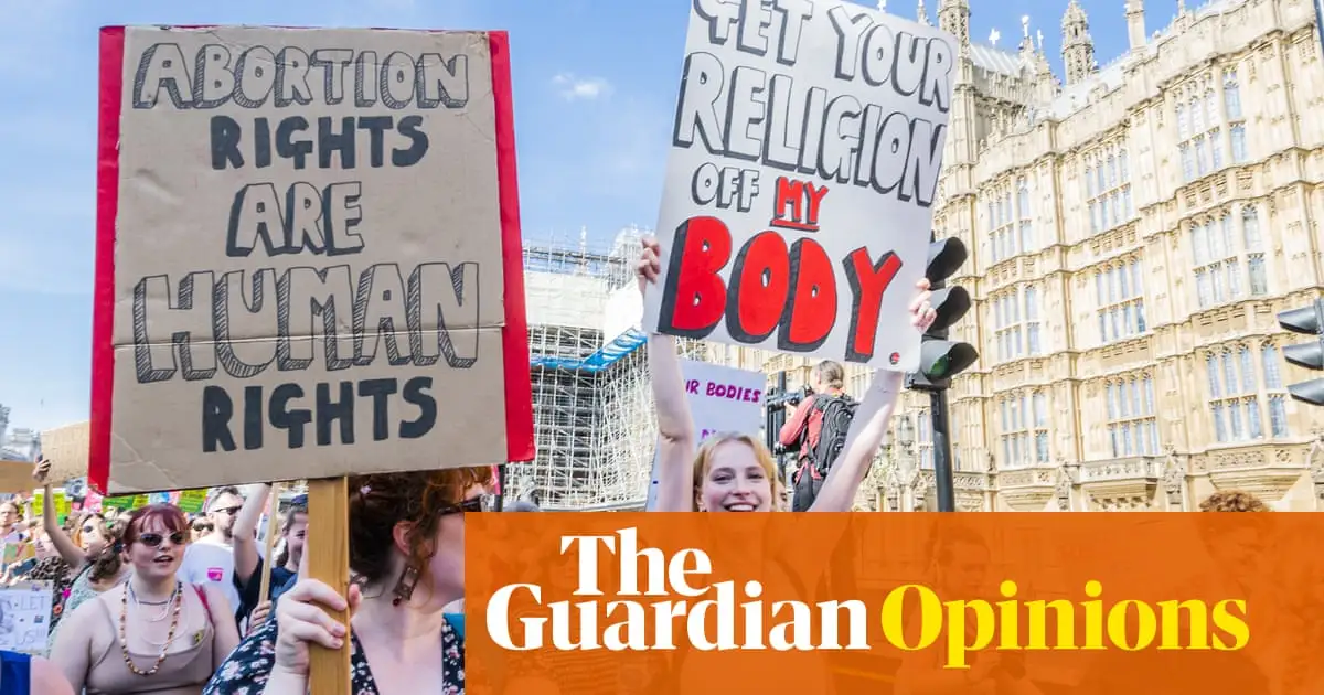 I thought Britain was worlds away from Trump’s America – until I needed to get an abortion | Anonymous