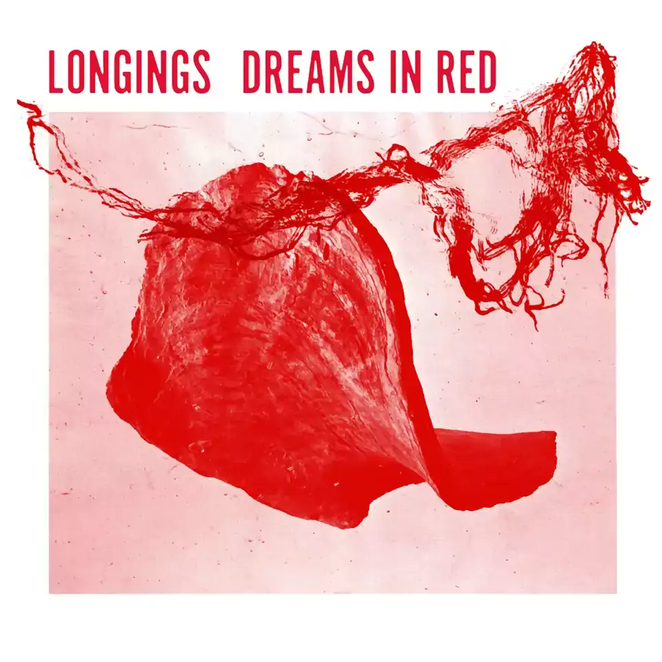 Dreams In Red, by LONGINGS #postpunk