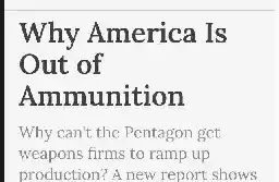 Why America Is Out of Ammunition