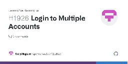 Login to Multiple Accounts · Issue #1926 · LemmyNet/lemmy-ui