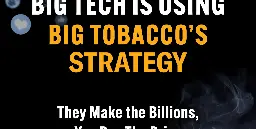 Big Tech is Trying to Burn Privacy to the Ground–And They’re Using Big Tobacco’s Strategy to Do It | ACLU of Northern CA