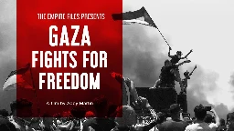 Gaza Fights For Freedom (2019) | Full Documentary | Directed by Abby Martin