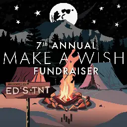 Ed's TnT 7th Annual Make A Wish Fundraiser/Raffle