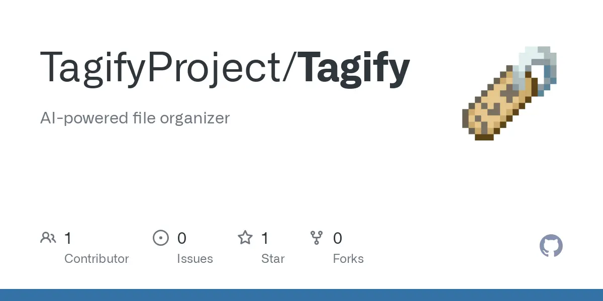 GitHub - TagifyProject/Tagify: AI-powered file organizer