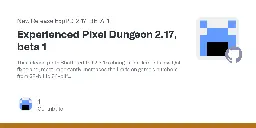 Release Experienced Pixel Dungeon 2.17, beta 1 · TrashboxBobylev/Experienced-Pixel-Dungeon-Redone