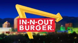 In-N-Out Burger coming to New Mexico 'by 2027'