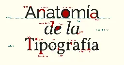 Anatomía de la tipografía
