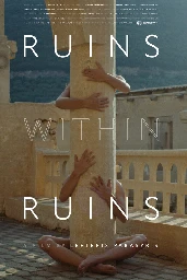 Filmmaker Lefteris Parasyris (RUINS WITHIN RUINS)