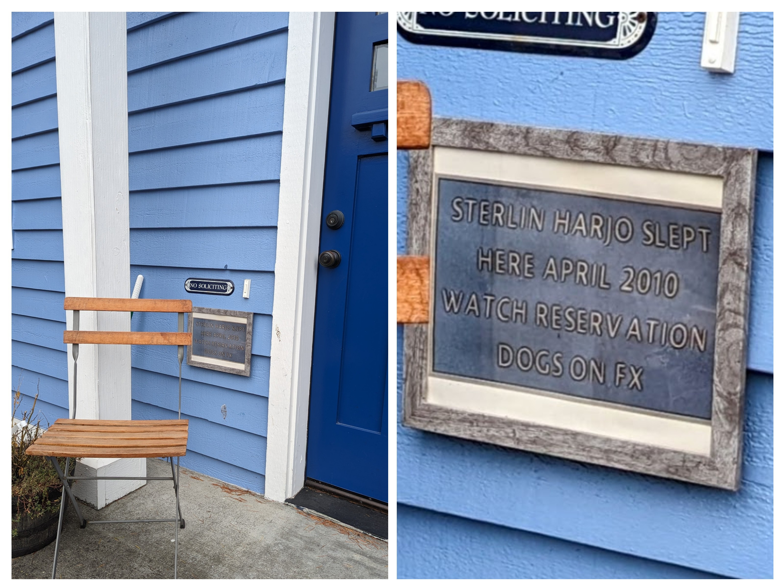 Seen in Ballard: "Sterlin Harjo Slept Here April 2010. Watch Reservation Dogs on FX"