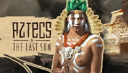 Aztecs The Last Sun on Steam