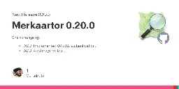 Release Merkaartor 0.20.0 · openstreetmap/merkaartor