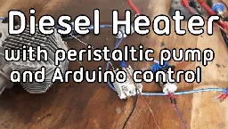 Attempting to run a Chinese Diesel Heater on a peristaltic pump controlled by an Arduino Uno