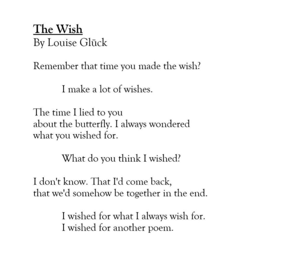 Louise Glück, "The Wish".