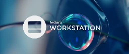 What's new in Fedora Workstation 39 - Fedora Magazine