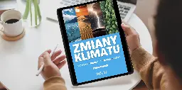 „Zmiany klimatu. Polityka, ideologia, nauka, fakty” - recenzja książki Piotra Kowalczaka