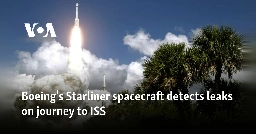 Boeing's Starliner spacecraft detects leaks on journey to ISS