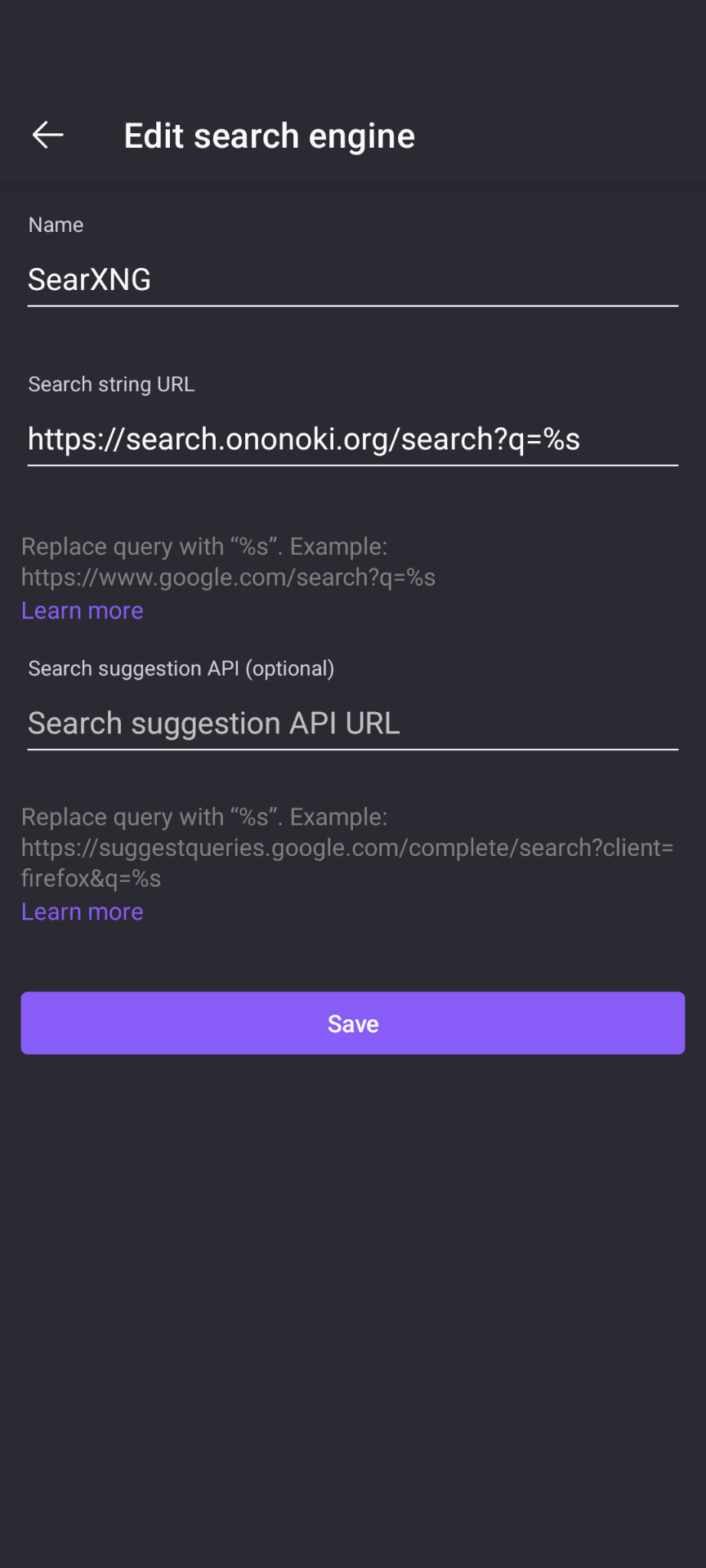 Screenshot of the Edit Search Engine screen on Firefox for Android. The name is listed as "SearXNG". The search string URL is "https://search.ononoki.org/search?q=%s" . The Search Suggestion API is blank.