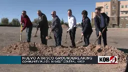 Nuevo Atrisco Project breaks ground near Central and Unser