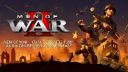 Men of War II - We simply need more time to fix bugs. Thank you for understanding. - Steam News