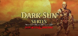 Dungeons & Dragons: Dark Sun Series