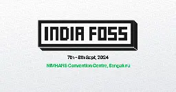 IndiaFOSS 2024