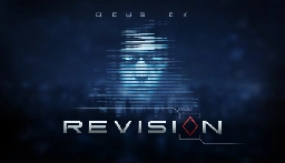 Deus Ex: Revision on Steam