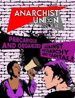 Second Issue of the Anarchist Union Journal Coming Out Soon - Sign Up Now