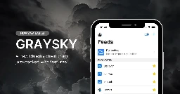 Bluesky gets its first third-party app for iOS and Android with Graysky, launching this month | TechCrunch