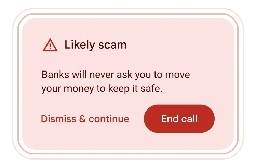 Google will use Gemini to detect scams during calls | TechCrunch