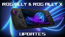 ROG Ally X BIOS 308 - September 19