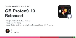 Release GE-Proton9-19 Released · GloriousEggroll/proton-ge-custom