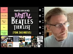Brutal Beatles Tier List (for Gen-Z)