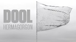 Dool - Hermagorgon [Official Lyric Video]