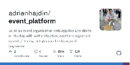 GitHub - adrianhajdin/event_platform: Build an event organization web app like Eventbrite or Meetup with authentication, event management, search, filtering, categories, checkout, and payments using Next JS 14, Tailwind CSS, Shadcn, React Hook Form, Zod, Uploadthing, React-Datepicker, Mongoose, Clerk, and Stripe.