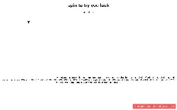 spin to try you luck ― Perchance Generator